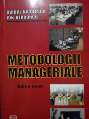 Ovidiu Nicolescu - Metodologii manageriale (2008) foto