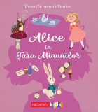 Cumpara ieftin Povesti nemuritoare. Alice in tara minunilor