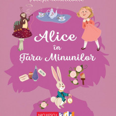 Povesti nemuritoare. Alice in tara minunilor