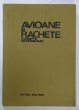 AVIOANE SI RACHETE , CONCEPTE DE PROIECTARE de MIHAI M. NITA ...RADU N. PATRAULEA , 1985 , DEDICATIE *