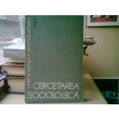 Cercetarea sociologica. Teorie si metoda in stiintele sociale, vol. II