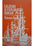 Valentin Borda - Calatori si exploratori romani (Editia: 1985)