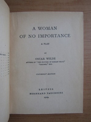 1909 Oscar Wilde - A woman of no importance Tauchnitz Edition interzis British foto