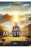 Raspunsuri de pe taramurile ancestrale - Sharon Anne Klingler