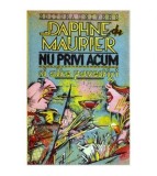 Daphne du Maurier - Nu privi acum - si alte povestiri - 114544