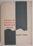 Pagini de cronica muzicala &ndash; Emanoil Ciomac