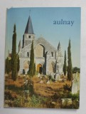 AULNAY , texte de L &#039;ATELIER DU COEUR - MEURTRY , 1989, FORMAT REDUS