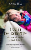 Lista de dorinte | Anna Bell, Rao