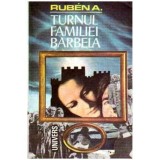 Ruben A. - Turnul familiei Barbela - 106163