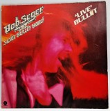 BOB SEGER &amp; THE SILVER BULET BAND Live Bulet _ dublu vinyl. 2 LP _ EMI 1976