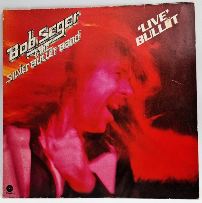 BOB SEGER &amp; THE SILVER BULET BAND Live Bulet _ dublu vinyl. 2 LP _ EMI 1976
