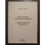 Ioan Godea - Rom&acirc;nii din Voivodina (Serbia): &icirc;nsemnări etnologice privind habita