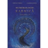 Numerologie karmica, volumul 2&ndash; Cristian Terran &amp;amp; Clarissa Damian