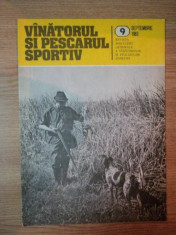 REVISTA &amp;#039;&amp;#039;VANATORUL SI PESCARUL SPORTIV&amp;#039;&amp;#039;, NR. 9 SEPTEMBRIE 1983 foto