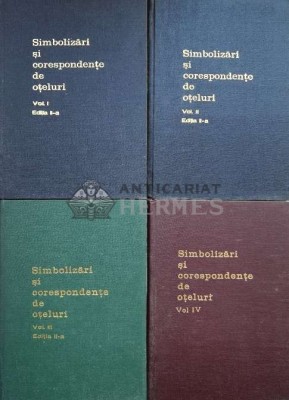 Simbolizari si corespondente de oteluri Vol. 1-4 - 1978 (H13) foto