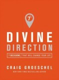 Divine Direction: 7 Decisions That Will Change Your Life