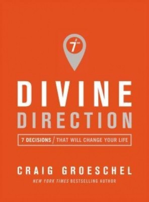Divine Direction: 7 Decisions That Will Change Your Life foto