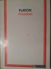 Phaidros - Platon - Humanitas, 1992, Filosofie, Limba Romana, Stare Buna