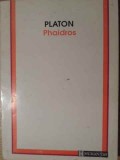 Phaidros - Platon - Humanitas, 1992, Filosofie, Limba Romana, Stare Buna