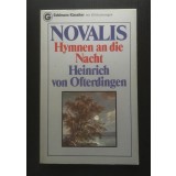 Novalis - Hymnen an die Nacht. Heinrich von Ofterdingen