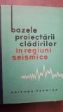 Bazele proiectarii cladirilor in regiuni seismice