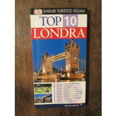 LONDRA - Ghiduri turistice vizuale TOP 10