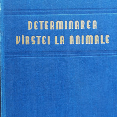 Determinarea Varstei La Animale (cu 113 Planse) - Ch. Catrani I. Curtov ,559576