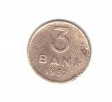 Moneda 3 bani 1952, stare precara, Cupru-Nichel