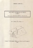 Mecanica Mediilor Continue, Partea I - Teoria elasticitatii. Teoria plasticitatii. Teoria placilor foto