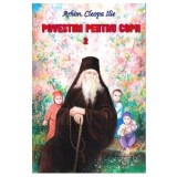 Povestiri pentru copii 2 - Cleopa Ilie