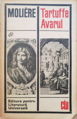 Tartuffe Avarul - Moliere , C676 foto