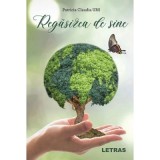 Regasirea de sine - Patricia Claudia Urs