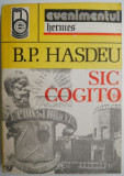 Sic cogito &ndash; B. P. Hasdeu (putin uzata)
