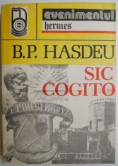 Sic cogito &ndash; B. P. Hasdeu (putin uzata)