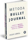 Metoda Bullet Journal | Ryder Carroll, Publica