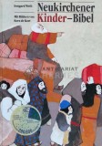 Neukirchener Kinder-Bibel - 2000 - Irmgard Weth ($T29)