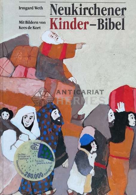 Neukirchener Kinder-Bibel - 2000 - Irmgard Weth ($T29)