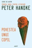 Cumpara ieftin Povestea unui copil/Peter Handke