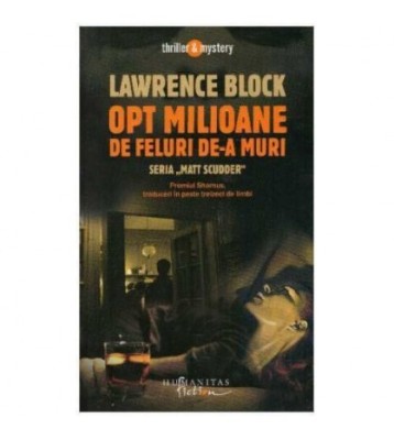 Lawrence Block - Opt milioane de feluri de-a muri - 125716 foto
