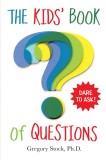 The Kid&#039;s Book of Questions | Gregory Stock, Workman Publishing