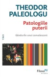 Patologiile puterii - Trei