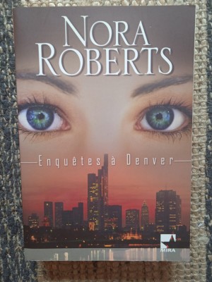 NORA ROBERTS -ENQUETES A DENVER foto