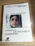 Romanul psihologic romanesc - Al. Protopopescu (Editura Paralela 45, 2002; editia a III-a)