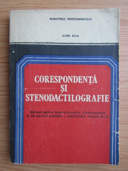 A. Boia - Corespondență și stenodactilografie - manual