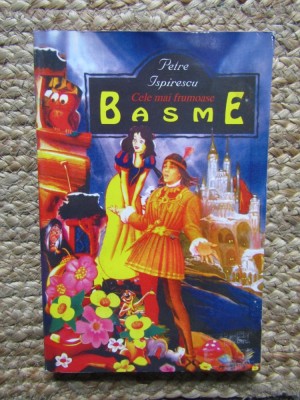 PETRE ISPIRESCU - CELE MAI FRUMOASE BASME foto