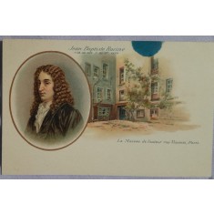 Carte postala, Jean Baptiste Racine si casa sa din Paris, inceput de secol XX