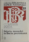 Istoria monedei in Dacia preromana Constantin Preda