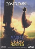 Roald Dahl - Marele urias prietenos