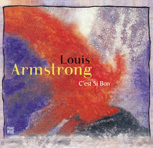 CD Louis Armstrong &amp;ndash; C&amp;#039;est Si Bon (NM) foto