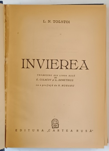 INVIEREA de L. N. TOLSTOI , 1951 *EXEMPLAR RELEGAT